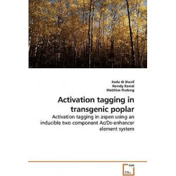 Activation Tagging in Transgenic Poplar