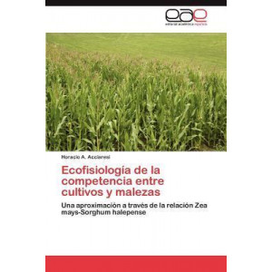 Ecofisiologia de La Competencia Entre Cultivos y Malezas