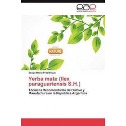 Yerba Mate (Ilex Paraguariensis S.H.)