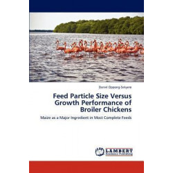 Feed Particle Size Versus Growth Performance of Broiler Chickens
