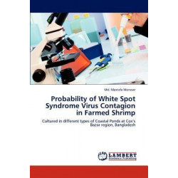 Probability of White Spot Syndrome Virus Contagion in Farmed Shrimp