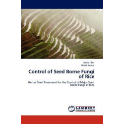 Control of Seed Borne Fungi of Rice