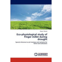 Eco-Physiological Study of Finger Millet During Drought