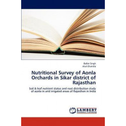 Nutritional Survey of Aonla Orchards in Sikar District of Rajasthan