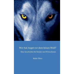 Wer Hat Angst VOR Dem Bosen Wolf?