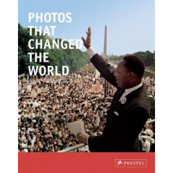 Photos That Changed the World