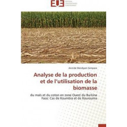 Analyse de la Production Et de L Utilisation de la Biomasse