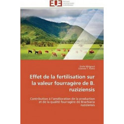 Effet de la Fertilisation Sur La Valeur Fourragï¿½re de B. Ruziziensis