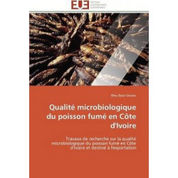 Qualitï¿½ Microbiologique Du Poisson Fumï¿½ En Cï¿½te d'Ivoire