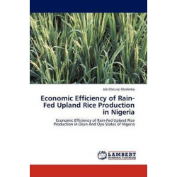 Economic Efficiency of Rain-Fed Upland Rice Production in Nigeria