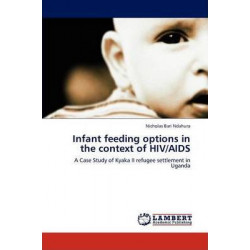 Infant Feeding Options in the Context of HIV/AIDS