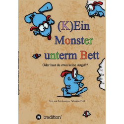 (K)Ein Monster Unterm Bett