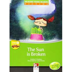 The Sun is Broken - Young Reader Level C with Audio CD