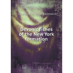 Devonic fishes of the New York formation
