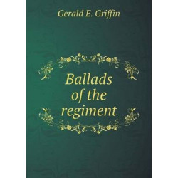 Ballads of the regiment