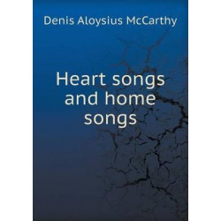 Heart songs and home songs