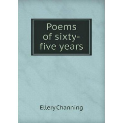 Poems of sixty-five years