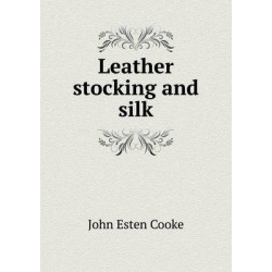 Leather stocking and silk