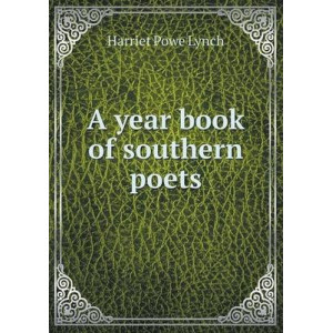 A year book of southern poets