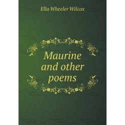 Maurine and other poems