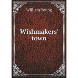 Wishmakers' town