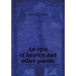 An epic of heaven and other poems