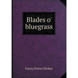 Blades o' bluegrass