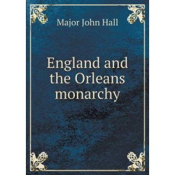England and the Orleans monarchy