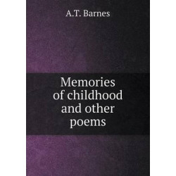 Memories of childhood and other poems