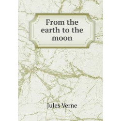 From the earth to the moon