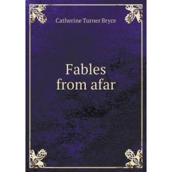 Fables from afar