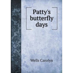 Patty's butterfly days