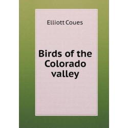 Birds of the Colorado valley