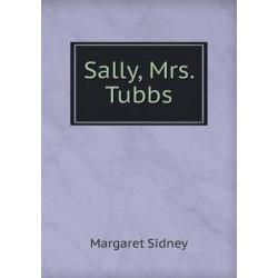 Sally, Mrs. Tubbs