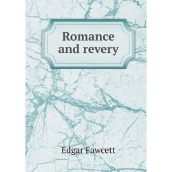 Romance and revery