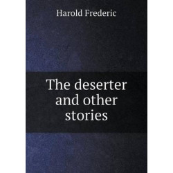The Deserter and Other Stories