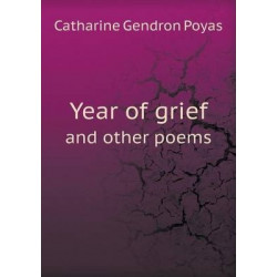 Year of grief and other poems
