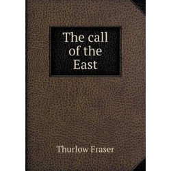 The call of the East
