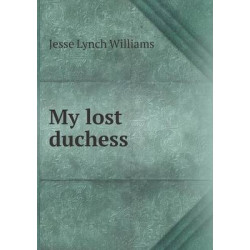 My lost duchess