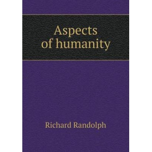 Aspects of humanity