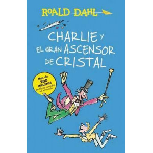 Charlie y El Ascensor de Cristal / Charlie and the Great Glass Elevator