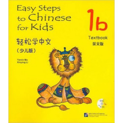 Easy Steps to Chinese for Kids: Easy Steps to Chinese for Kids vol.1B - Textbook Textbook 1b