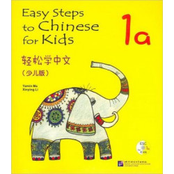 Easy Steps to Chinese for Kids: Easy Steps to Chinese for Kids vol.1A - Textbook Textbook 1a