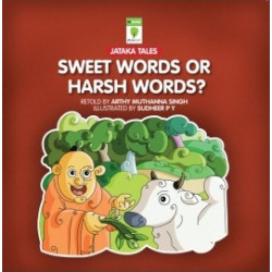 Sweet Words or Harsh Words?