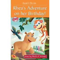 Rhea's Adventure on Her Birthday