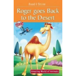 Roger Goes Back to the Desert