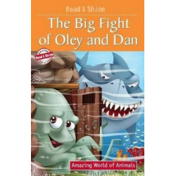 The Big Fight of Oley & Dan