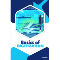 Basics of Digitization