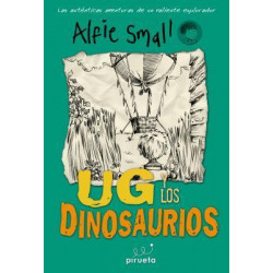 Alfie Small: Ug y los Dinosaurios