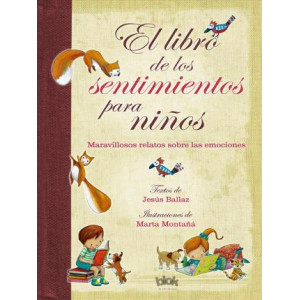 El Libro de Los Sentimientos Para Ni os / The Book of Feelings for Children